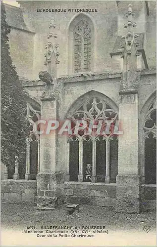 Ansichtskarte AK Villefranche de Rouergue L'Ancienne Chartreuse (XVe XVIe Siecles) Cour de la Petite Chartreuse