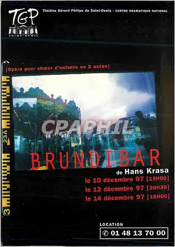 Cartes postales moderne Brundibar de Hans Krasa Opera en Ile de France 1997 1998 Theatre Gerard Philippe de Saint Denus