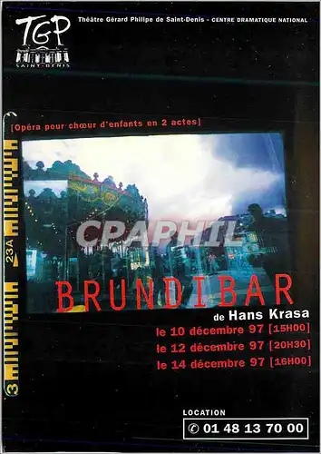 Moderne Karte Brundibar de Hans Krasa Opera en Ile de France 1997 1998 Theatre Gerard Philippe de Saint Denus