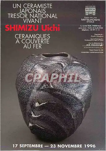 Cartes postales moderne Exposition du 17 Sept au 23 Nov 1996 a Paris Un Ceramiste Japonais Tresor Notional Vivant Shimiz
