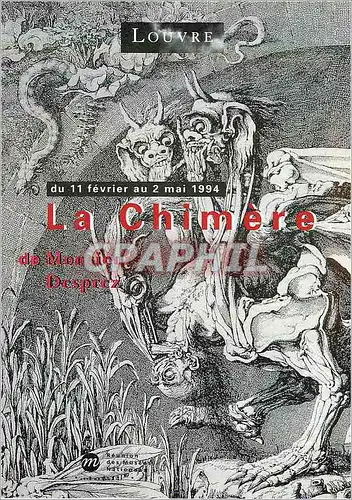 Cartes postales moderne Louvre du 11 Fevrier au 2 Mai 1994 La Chimiere de Monsieur Desprez