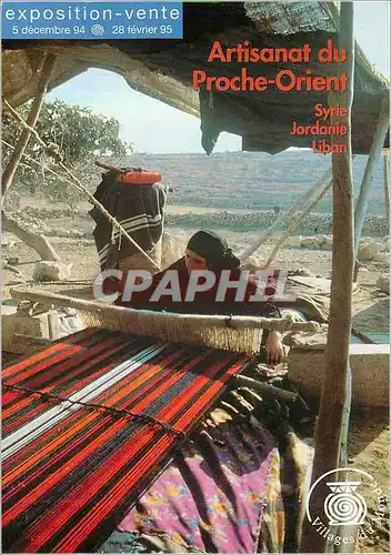 Cartes postales moderne Syrie Jordanie Liban Exposition Vente 5 Dec 94 28 Fev 95 Artisanat du Proche Orient