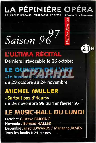 Cartes postales moderne Opera Saison 96 97 L'Ultima Recital Le Music Hall du Lundi La Pepiniere
