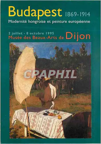 Cartes postales moderne Budapest Modernite Hongroise et Peinture Europeenne Musee des Beaux Arts de Dijon