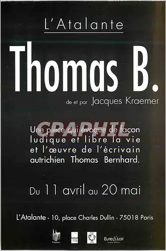 Cartes postales moderne Thomas B une Piece qui Evoque de Facon Ludique et Libre la Vie et l'Oeuvre de l'Ecrivain Autrich