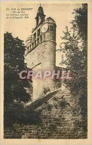Cartes postales Ile de Brehat (C du N) LE Curieux Clocher de la Chapelle