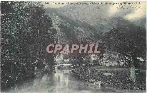 Cartes postales Dauphine Bourg d'Oisans La Rive et la Montagne des Villards