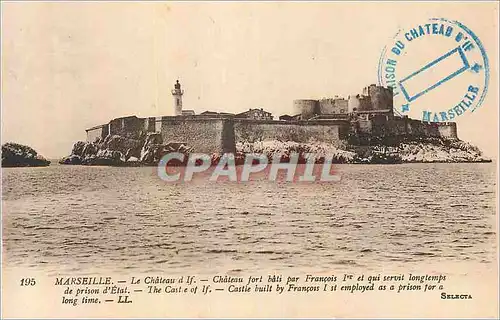 Cartes postales Marseille Chateau d'If Chateau Fort Bati par Francois Ier