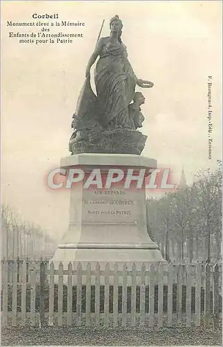 Cartes postales Corbeil Monument Eleve a la Memoire des Enfants de l'Arrondissement morts pour la Patrie