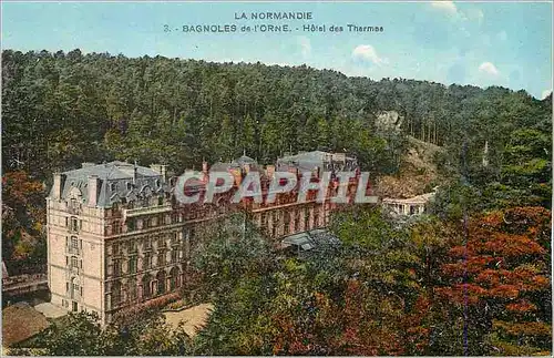 Cartes postales La Normandie Bagnoles de l'Orne Hotel des Thermes