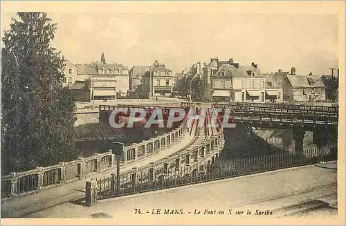 Cartes postales Le Mans Le Pont en X sur la Sarthe