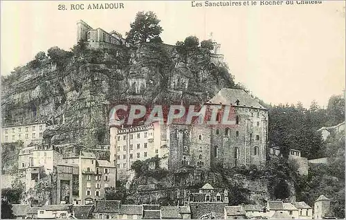 Cartes postales Roc Amadour Les Sanctuaires et le Rocher au Chateau