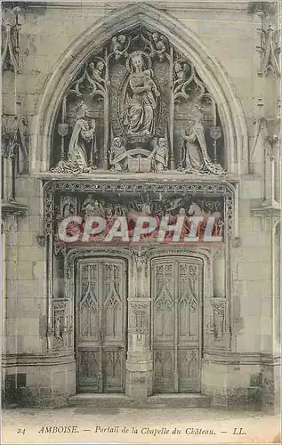 Cartes postales Amboise Portail de la Chapelle du Chateau