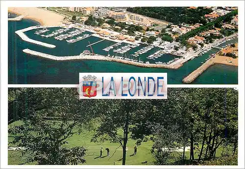 Cartes postales moderne La Londe Les Maures Au Soleil de la Cote d'Azur Le Port Miramar Le Golf de Valcros