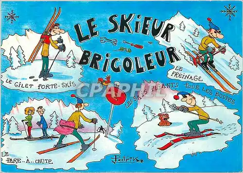 Cartes postales moderne Le Skieur Bricoleur Images de Chez nous en Hiver Ski