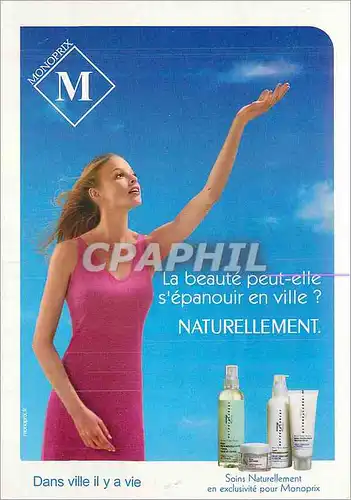 Moderne Karte La Beaute peut elle S'Epanouir en Ville Naturellement Dans la Vie il y a Vie Monoprix