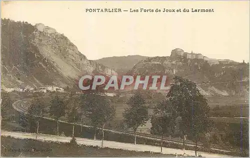 Cartes postales Pontarlier Les Forts de Joux et du Larmont