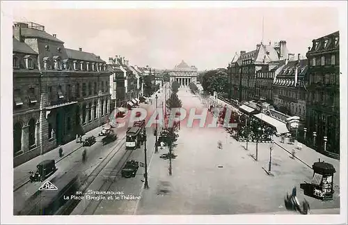 Moderne Karte Strasbourg La Place Broglie et le Theatre Tramway