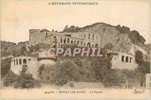 Cartes postales Royat les Bains L'Auvergne Pittoresque Le Paradis
