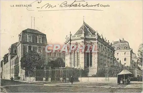 Ansichtskarte AK Rennes le Lycee et la Chapelle le Bretagne