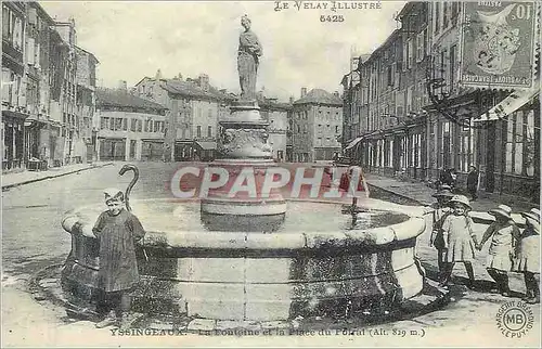 REPRO Yssingeaux le Velay Illustre la Fontaine