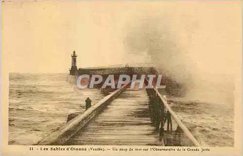 Cartes postales les Sables d'Olonne (Vendee) un Coup de Mer sur l'Observatoire de la Grande Jetee