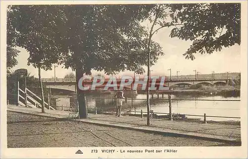 Ansichtskarte AK Vichy Le Nouveau Pont sur l'Allier