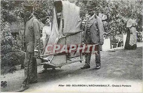REPRO Allier Bourbon L'Archambault Chaise a Porteurs