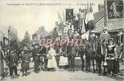 REPRO Cavalcade de Saint Clair sur Epte (S et O) 18 Mars 1906