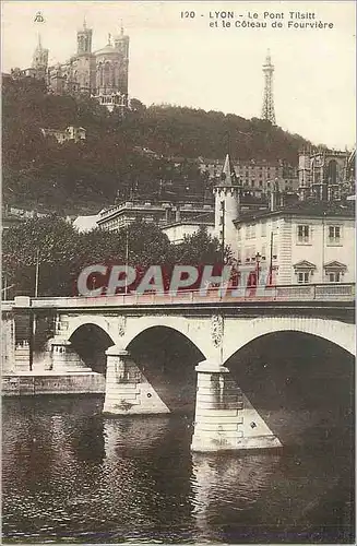 Ansichtskarte AK Lyon Le Pont Tilsitt et le Coteau de Fourviere