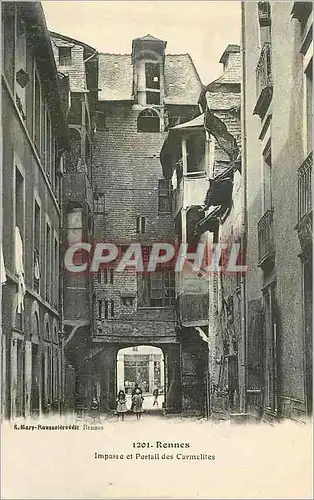 Cartes postales Rennes Impasse et Portail des Carmelites