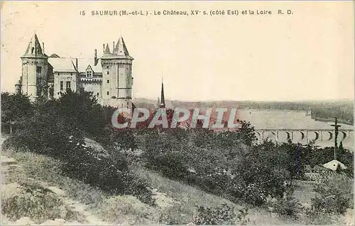 Cartes postales Saumur (M et L) Le Chateau XVe S (Cote Est) et la Loire