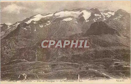Cartes postales Luchon Fort de Venasque La Maladetta