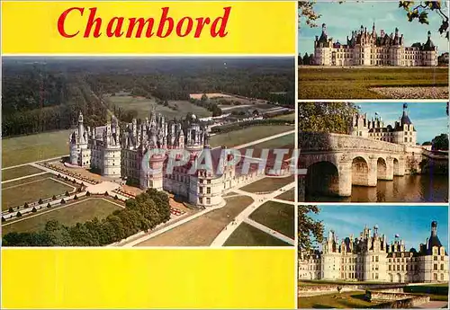 Moderne Karte Chambord  (Loir et Ch)Le Chateau merveille de la renaissance