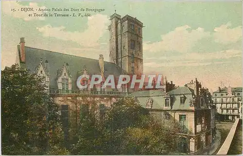 Cartes postales Dijon Ancien Palais des Ducs de Bourgogne et Tour de la Terrasse LV