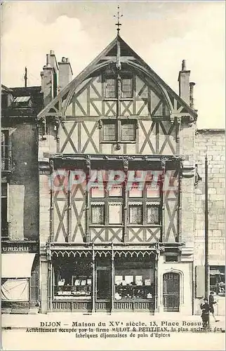 Cartes postales Dijon Maison du XVe Siecle 13 Place Bossuet Ulot & Petitjean