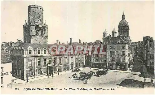 Ansichtskarte AK Boulogne sur Mer La Place Godefroy de Bouillon
