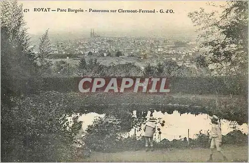 Cartes postales Royat parc bargoins panorama sur clermont ferrand