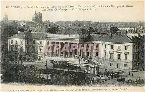 Cartes postales Tours Palais de la justice vu de la terrasse de l'Hotel Metropol