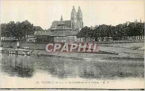 Cartes postales Tours la Cathedrale et la cirque