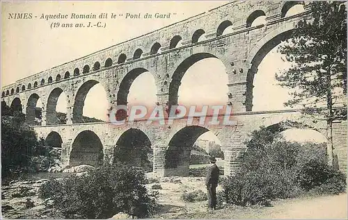 Cartes postales Monument de nimes  Nimes Aqueduc dit Le pont du Gard