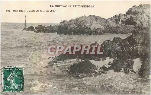 Cartes postales La Bretagne pritorresque peinte de la mine d'or