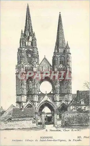 Ansichtskarte AK Soissons ancienne abbaye de Saint Jean des Vignes la facade