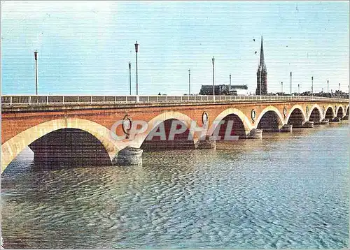 Moderne Karte Bordeaux (Gironde)Le Pont de Pierre Construit sous Napoleon 1er La Fleche St Michel