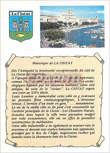 Cartes postales moderne Lumiere et Beaute de la Cote d'Azur Historique de la Ciotat