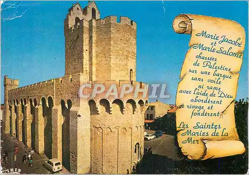 Cartes postales moderne Reflets de Provence Les Saintes Maries de la Mer L'Eglise fortifiee (IXe et XIIe S)
