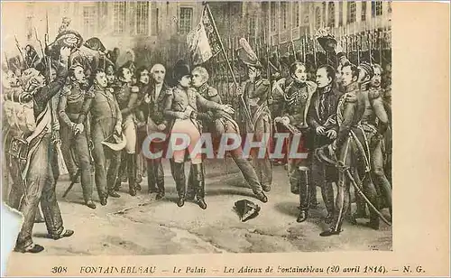 Cartes postales Fontainebleau Le Palais Les Adieus de Fontainebleau (20 Avril 1814) Napoleon 1er
