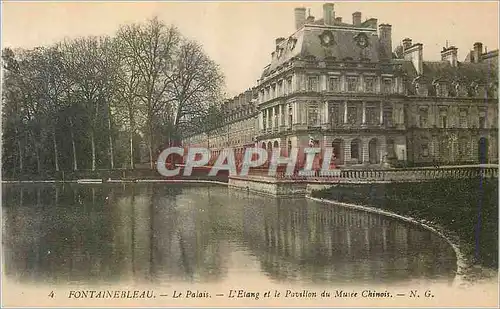 Cartes postales Fontainebleau Le Palais L'Etang et le Pavillon du Musee Chinois
