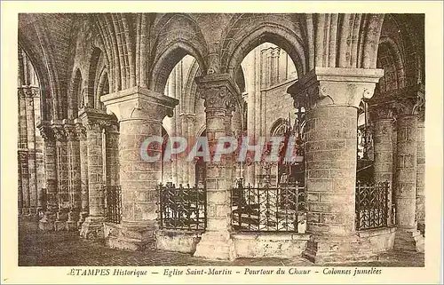 Cartes postales Etampes Historique Eglise Saint Martin Pourtour du Choeur Colonnes jumelees