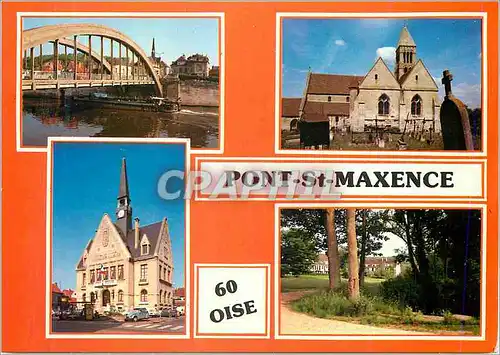 Cartes postales moderne Pont St Maxense Oise Le Pont Pont l Eglise L Hotel de Ville